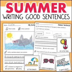 summer writing good sentences